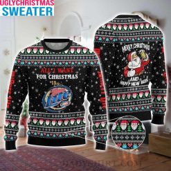 All I Want For Christmas Is Miller Lite – Miller Lite Ugly Sweater