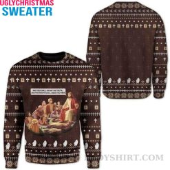 And You Shall Know The Truth – Christmas Sweater Jesus