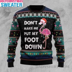 Don’t Make Me Put My Foot Down – Flamingo Holiday Sweater