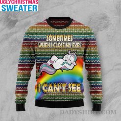 Sometimes When I Close My Eyes – Christmas Sweater Unicorn